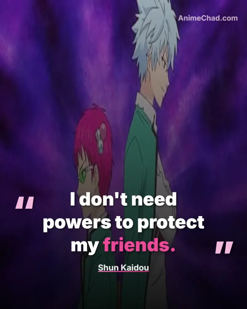 Shun Kaidou Quotes