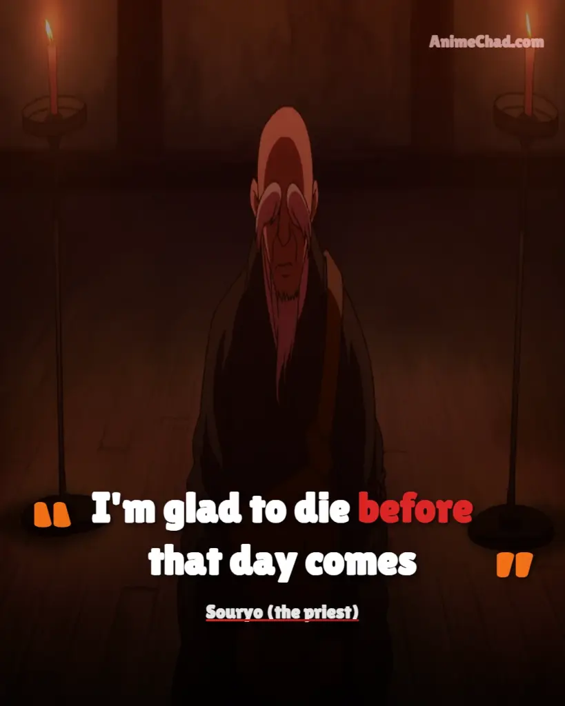 Souryo (the Priest) Quotes