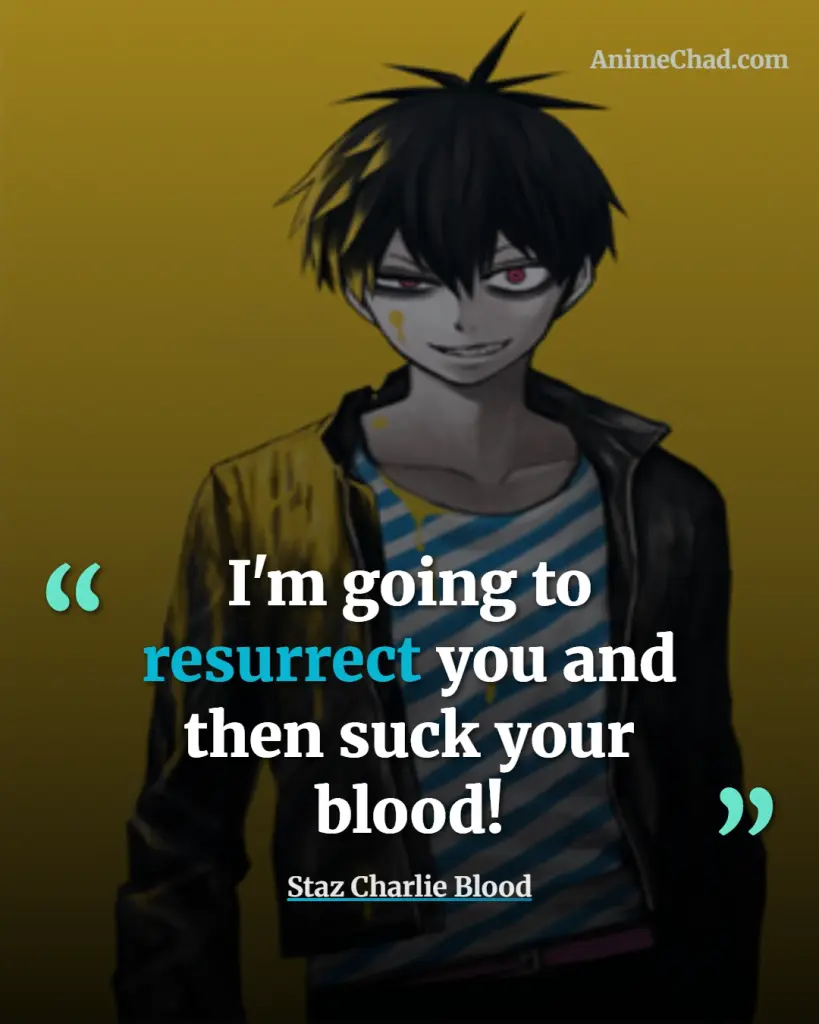 Staz Charlie Blood Quotes (2)