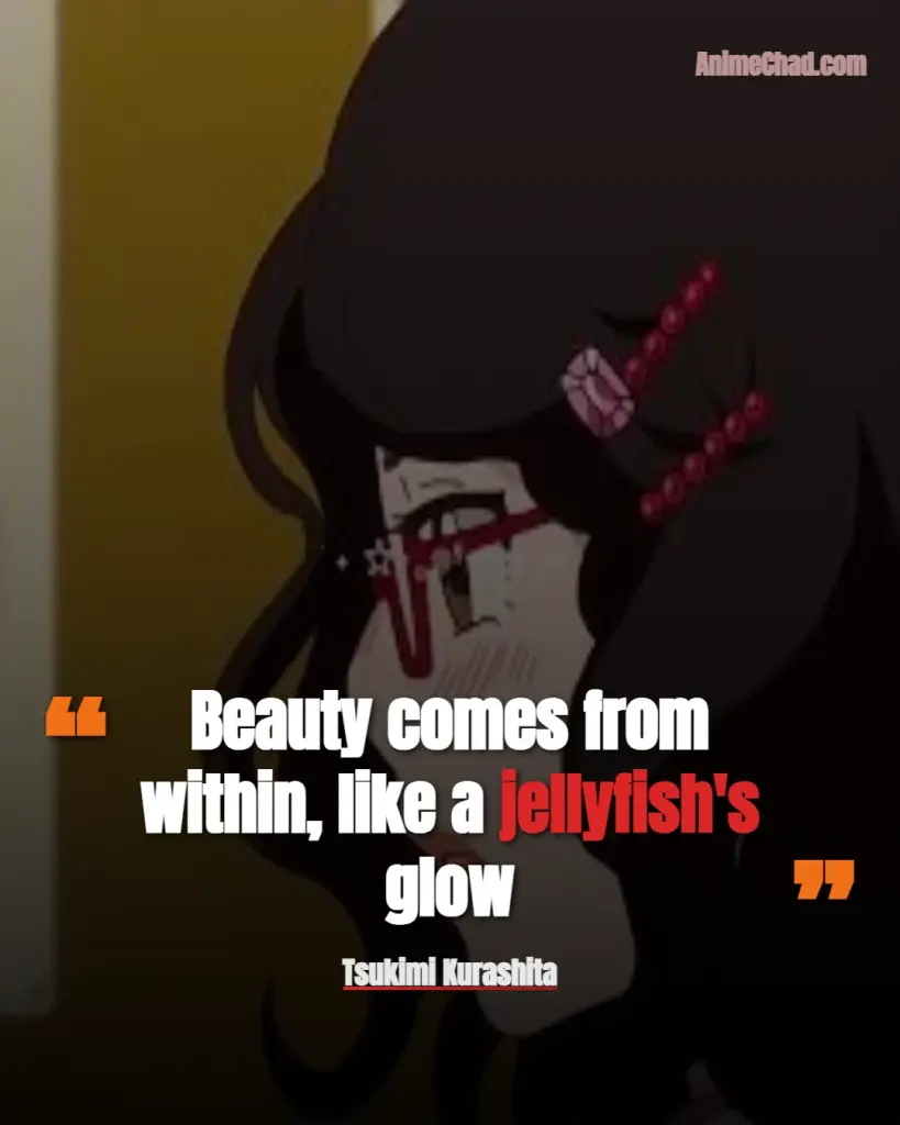 Tsukimi Kurashita Quotes (12)