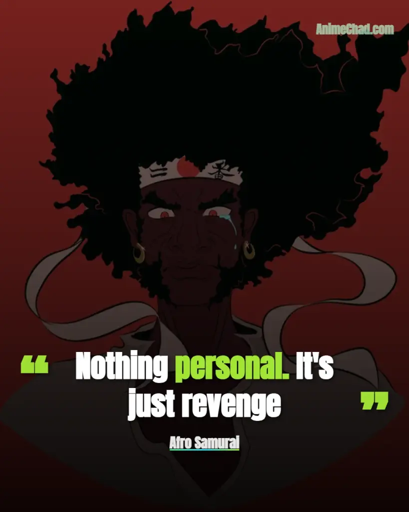 Afro Samurai Quotes