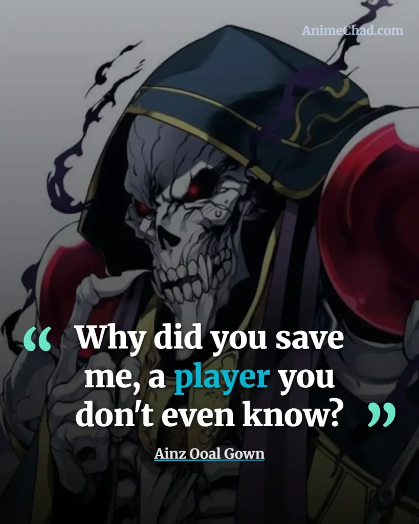 Ainz Ooal Gown Quotes (3)
