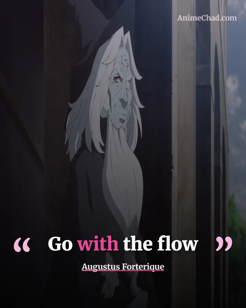 Augustus Forterique Quotes (1)