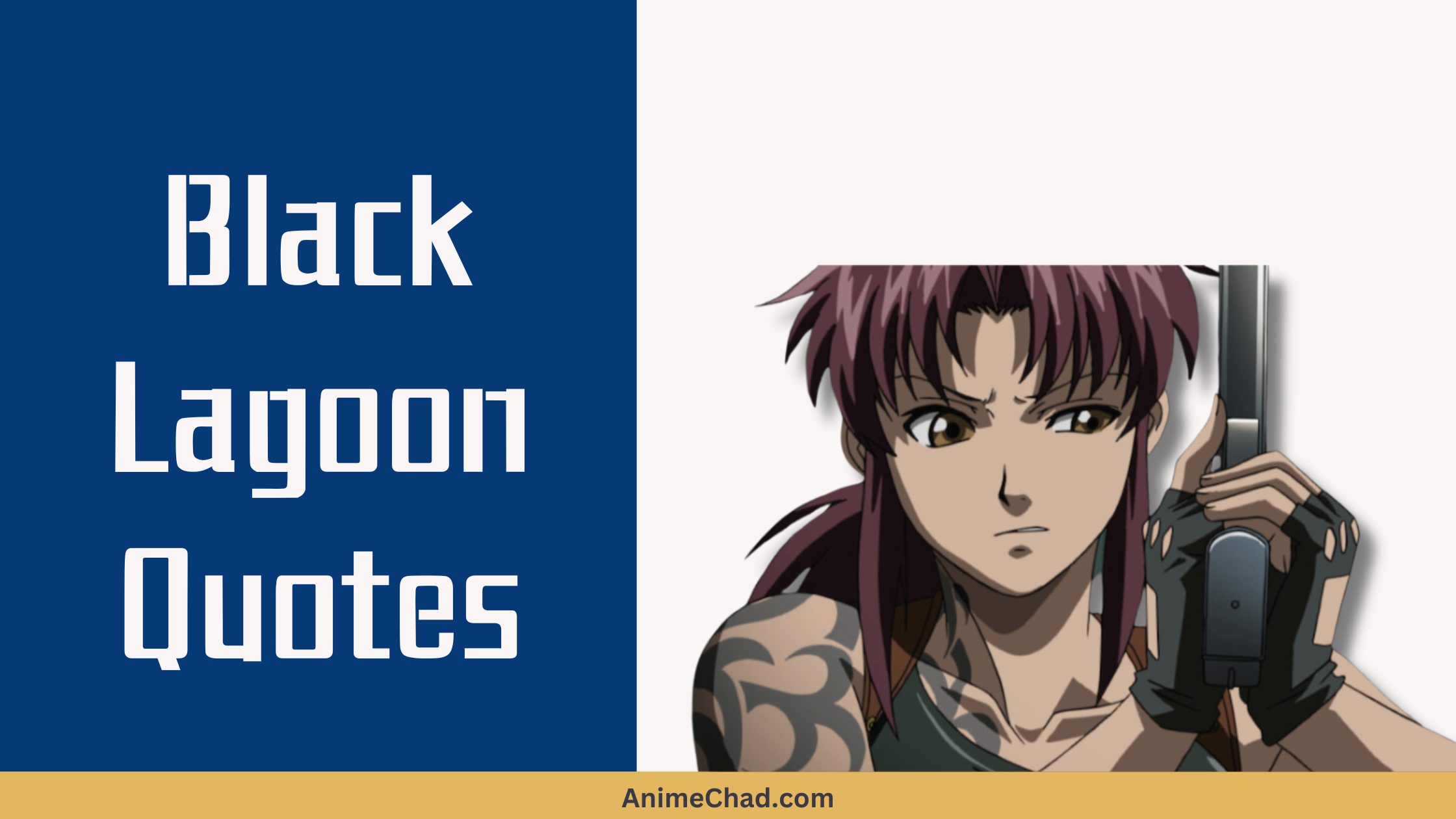 Black Lagoon Quotes