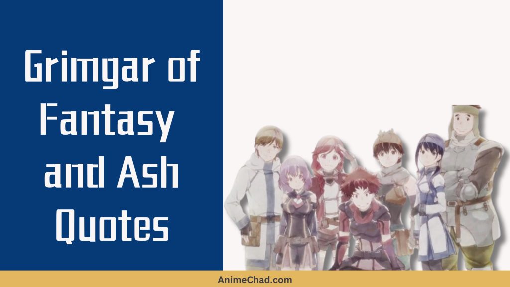 Grimgar Of Fantasy And Ash Quotes