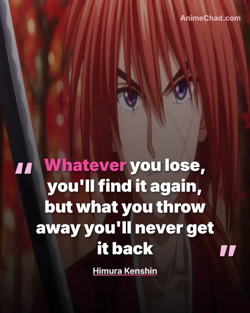 Himura Kenshin Quotes (4)
