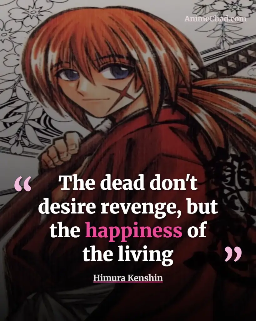 Himura Kenshin Quotes (6)