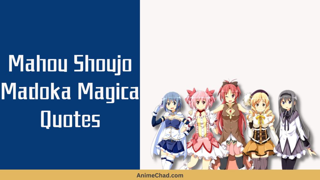 Mahou Shoujo Madoka Magica Quotes