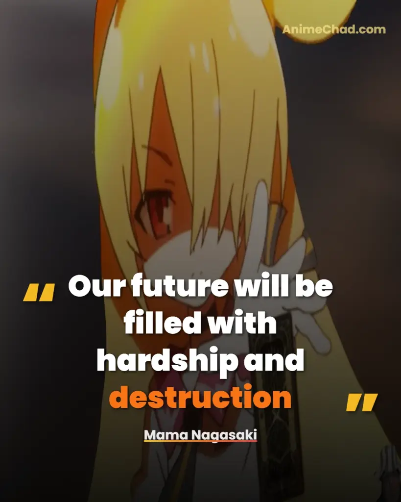 Mama Nagasaki Quotes