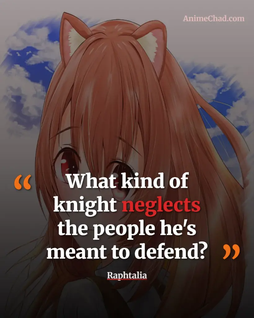 Raphtalia Quotes (6)