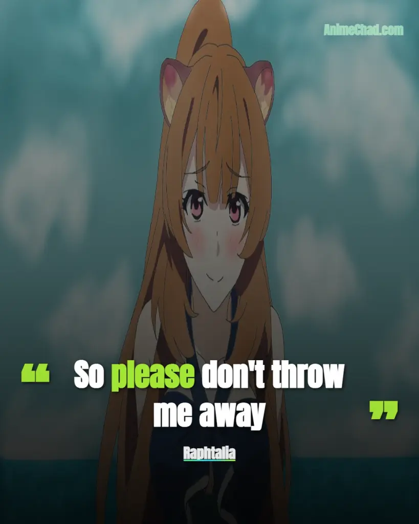 Raphtalia Quotes