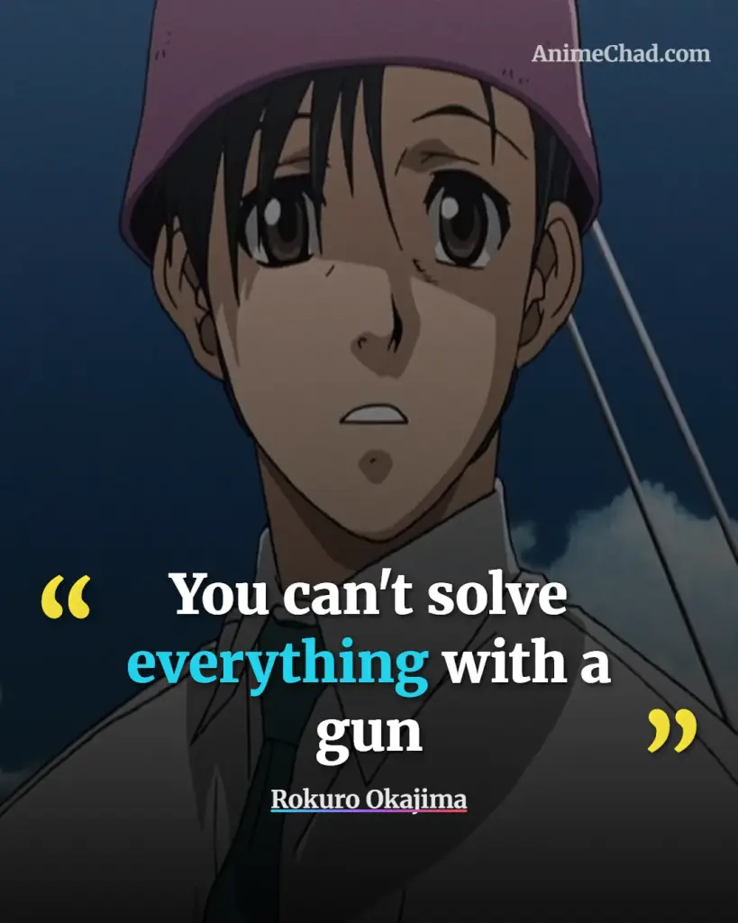 Rokuro Okajima Quotes (5)