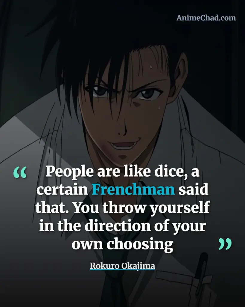 Rokuro Okajima Quotes