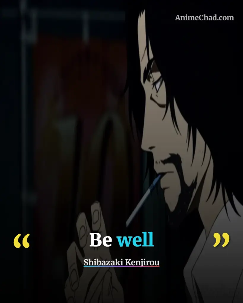 Shibazaki Kenjirou Quotes (3)