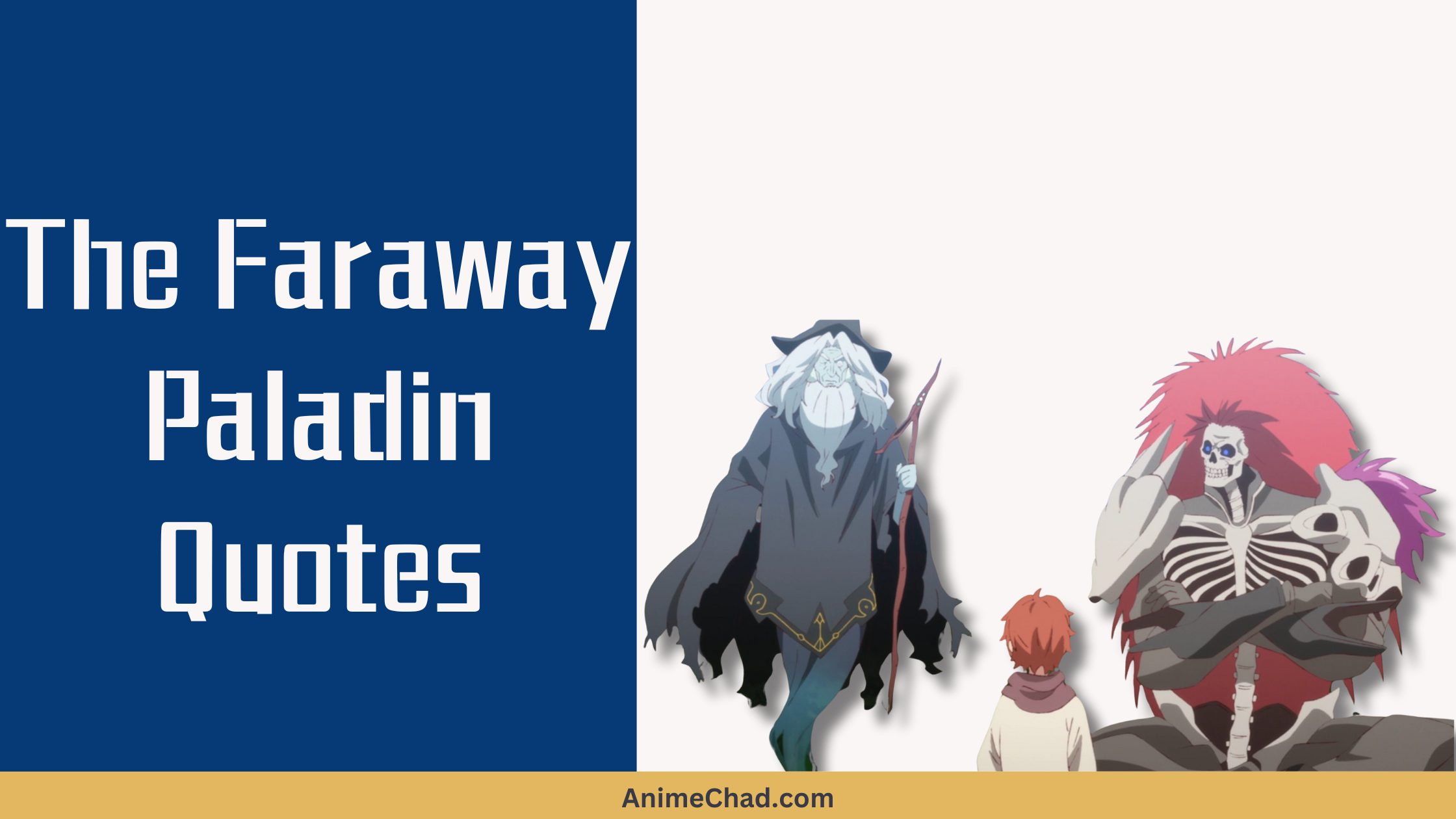 The Faraway Paladin Quotes