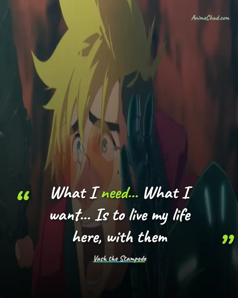 Vash The Stampede Quotes (10)