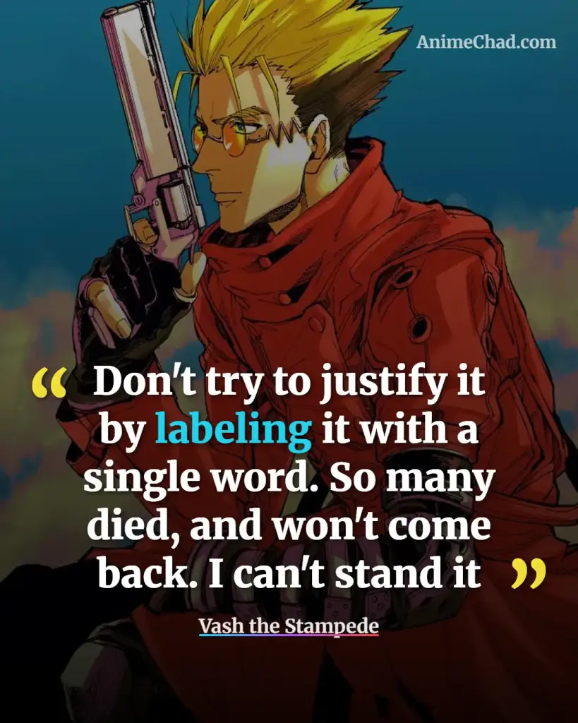 Vash The Stampede Quotes (12)