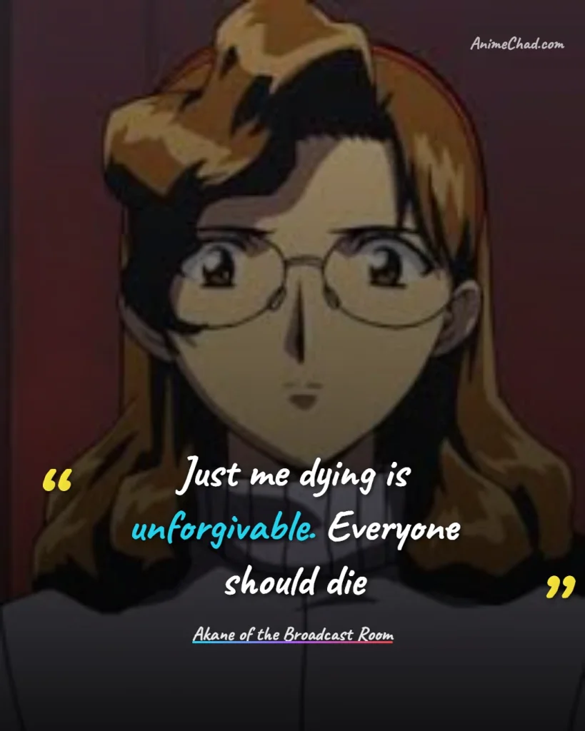 Akane Of The Broadcast Room Quotes (1)