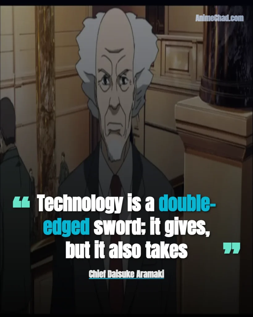 Chief Daisuke Aramaki Quotes