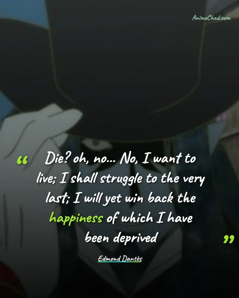 Edmond Dantès Quotes (10)