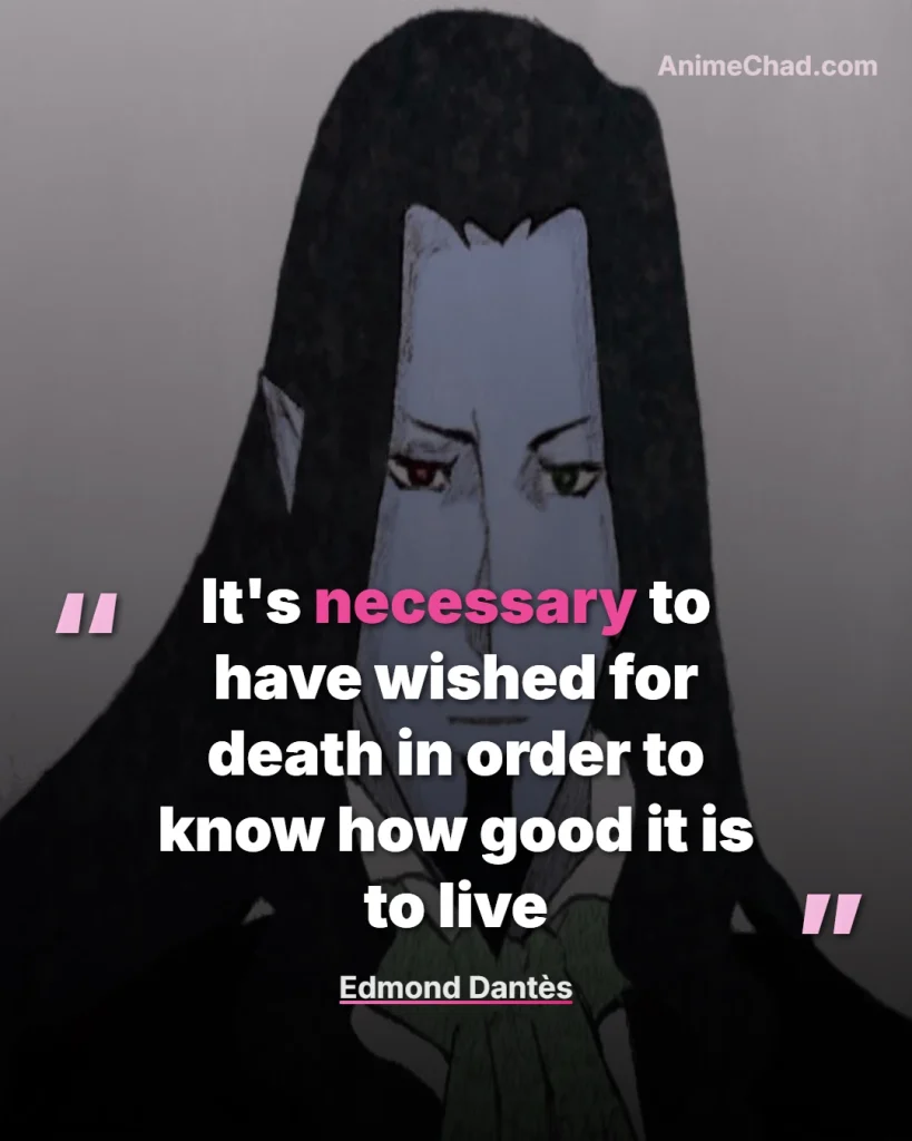 Edmond Dantès Quotes (4)