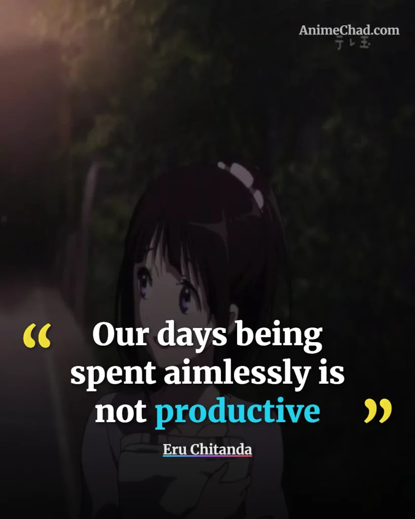 Eru Chitanda Quotes (8)