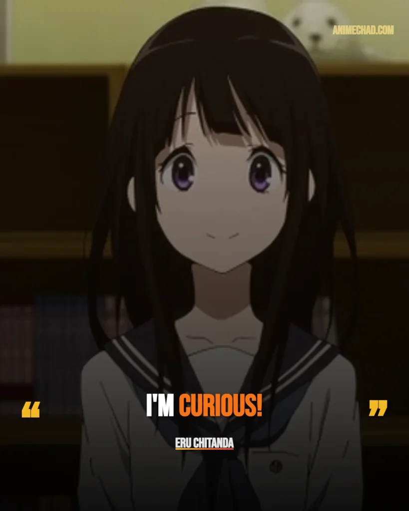 Eru Chitanda Quotes