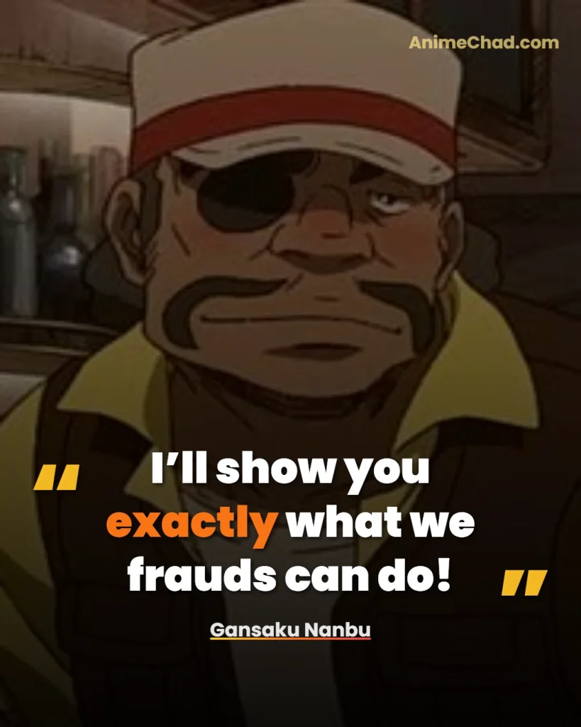 Gansaku Nanbu Quotes (1)