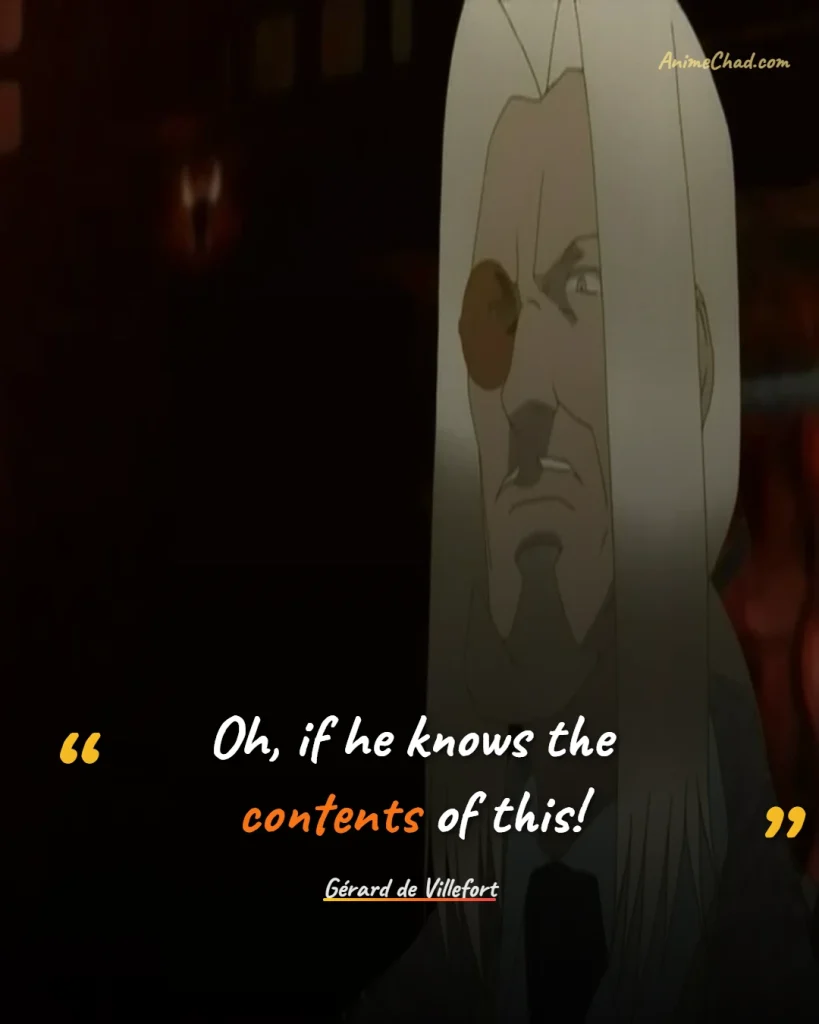 Gérard De Villefort Quotes