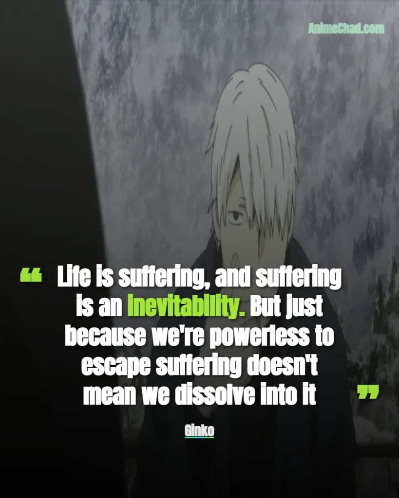 Ginko Quotes (2)
