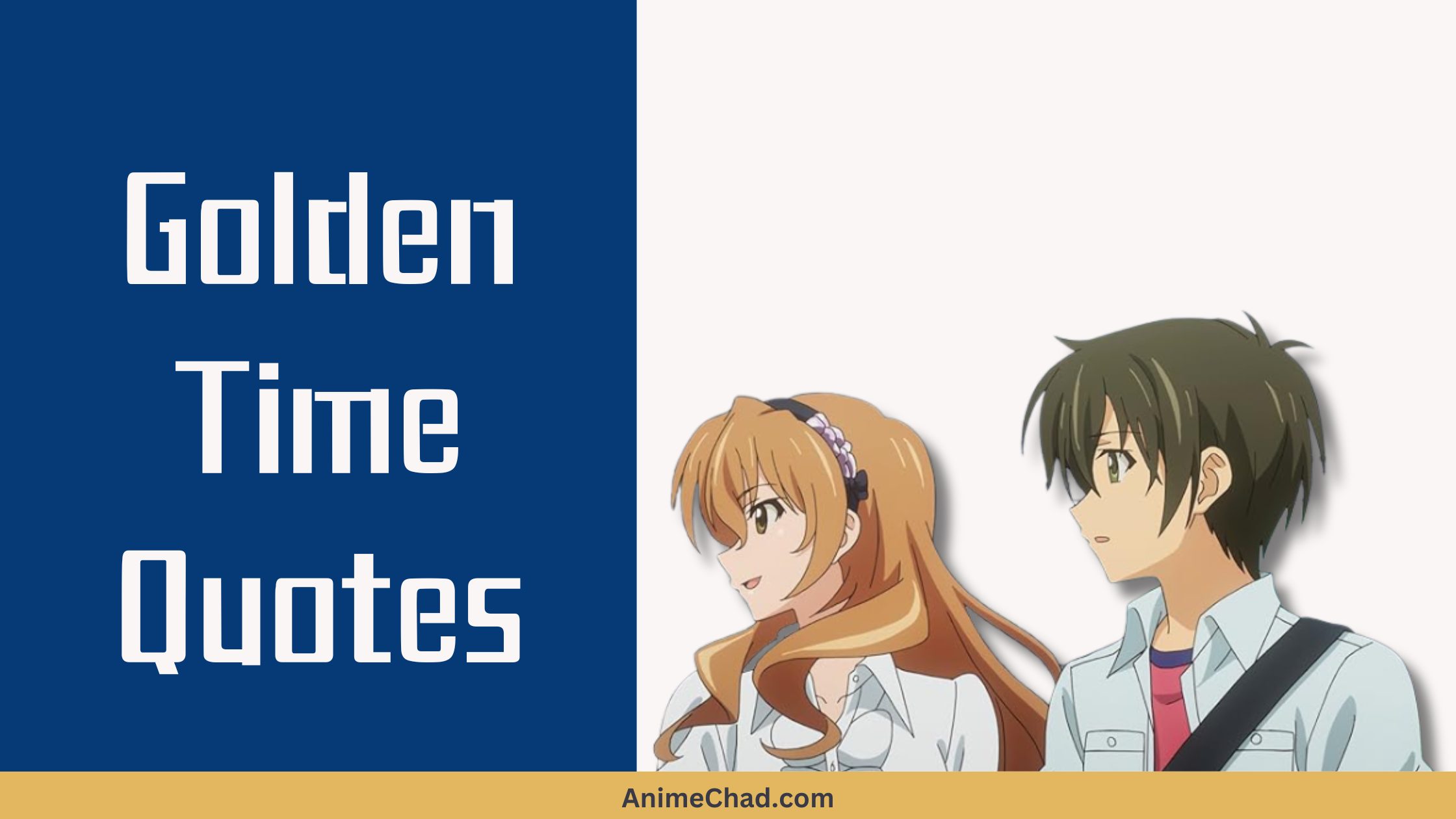 Golden Time Quotes