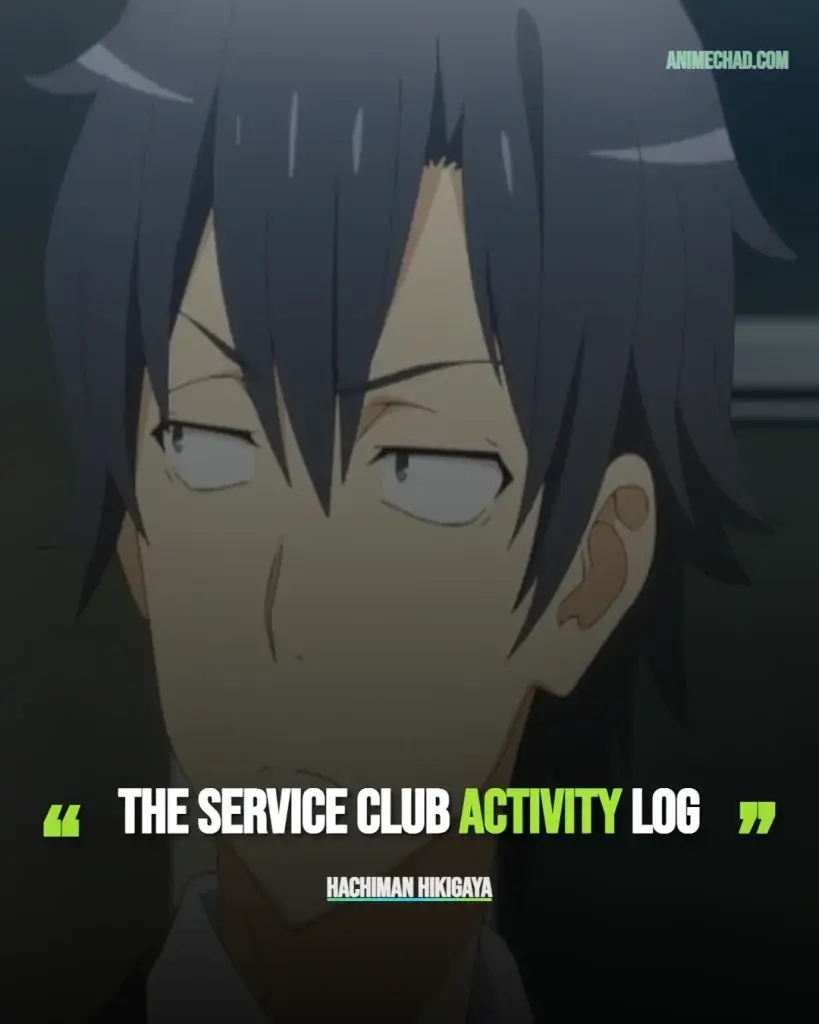 Hachiman Hikigaya Quotes (5)