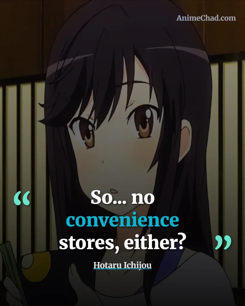 Hotaru Ichijou Quotes (2)