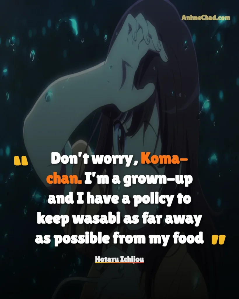 Hotaru Ichijou Quotes (5)