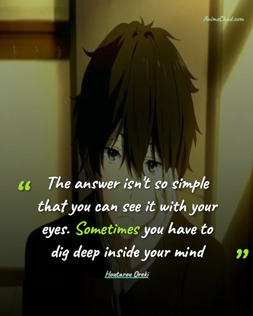 Houtarou Oreki Quotes (5)