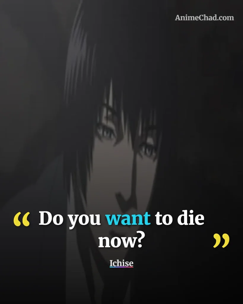 Ichise Quotes (4)