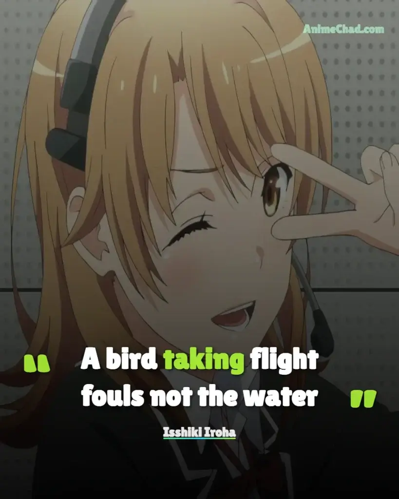 Isshiki Iroha Quotes