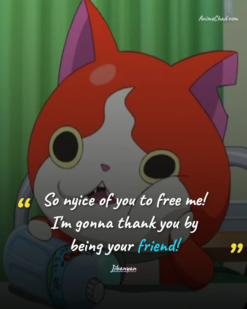 Jibanyan Quotes (2)