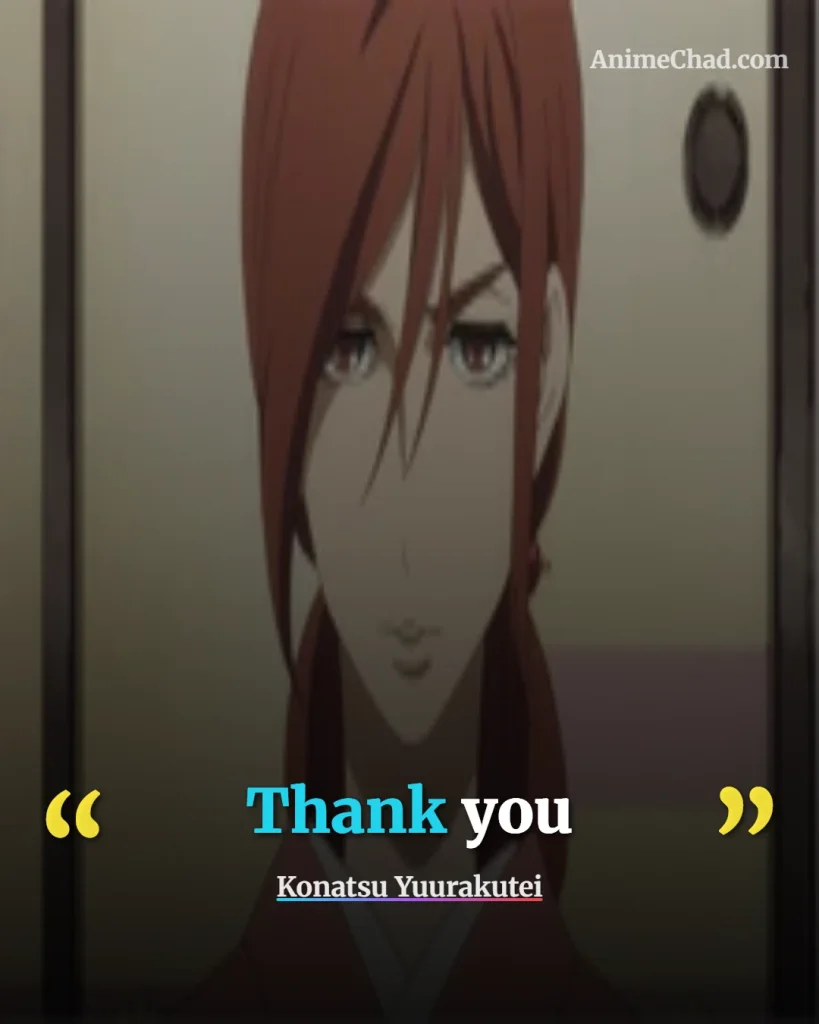 Konatsu Yuurakutei Quotes (1)