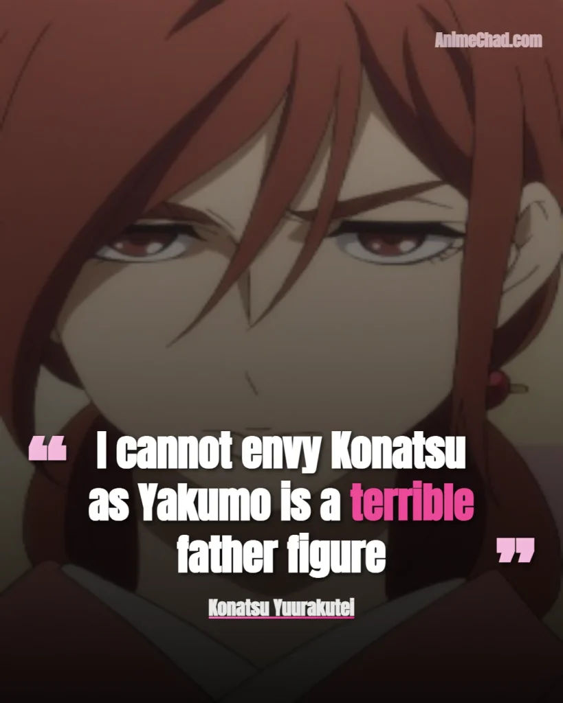 Konatsu Yuurakutei Quotes