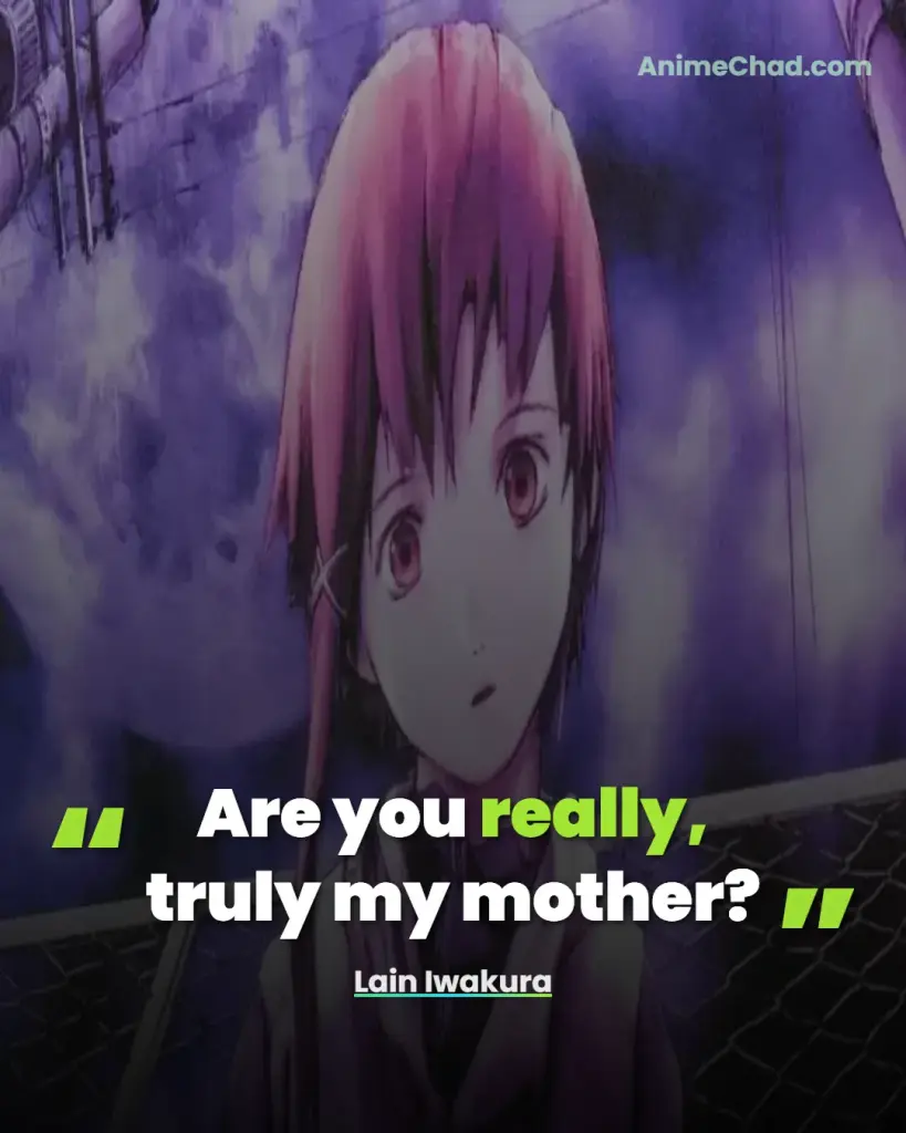 Lain Iwakura Quotes (3)