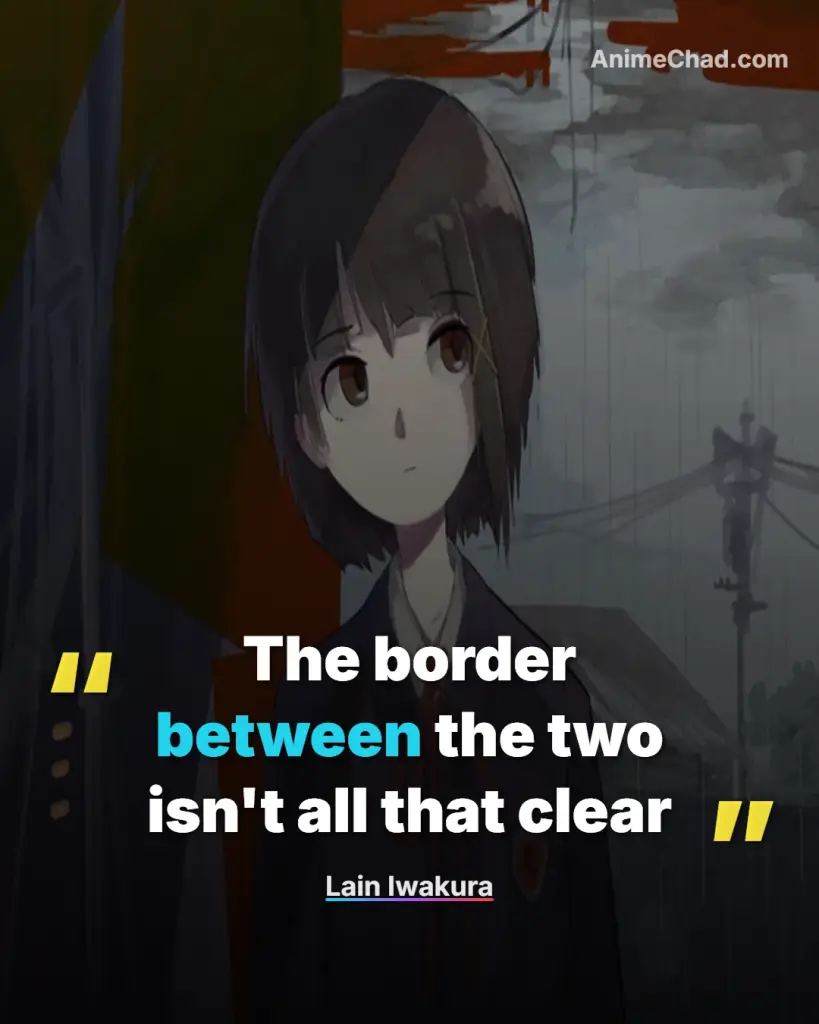 Lain Iwakura Quotes (7)