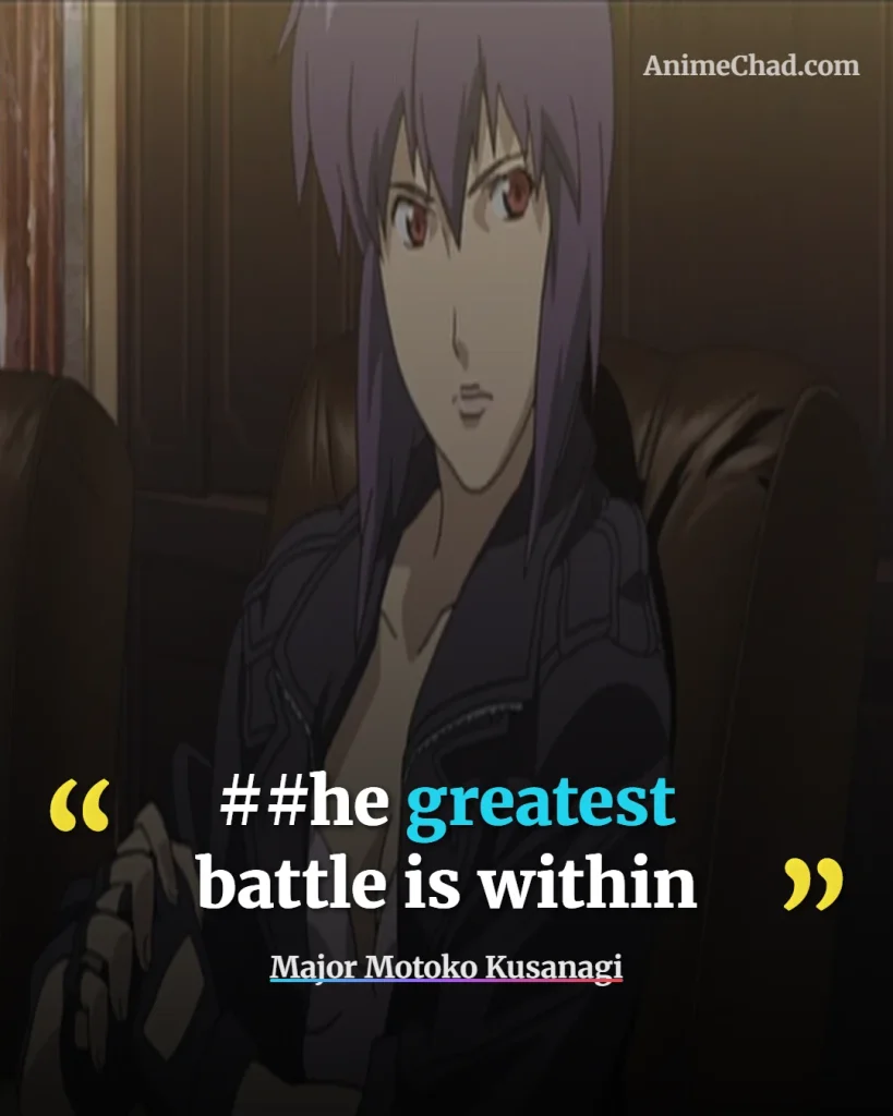 Major Motoko Kusanagi Quotes (11)