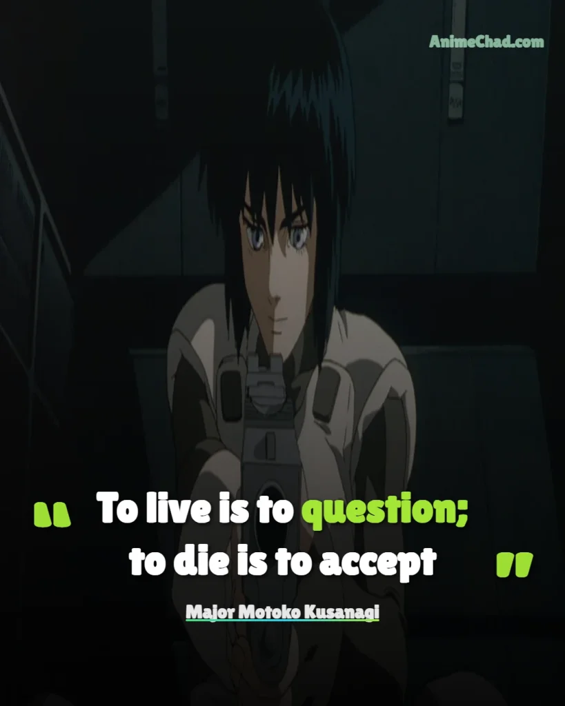 Major Motoko Kusanagi Quotes (12)