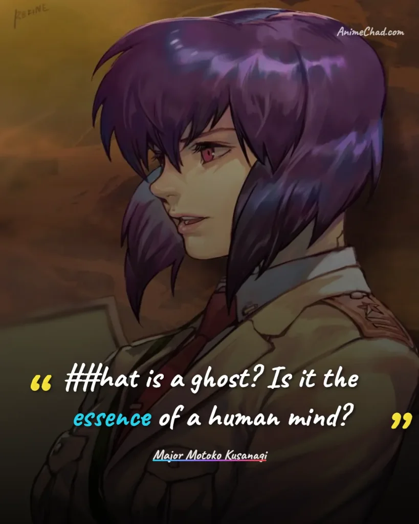Major Motoko Kusanagi Quotes (4)