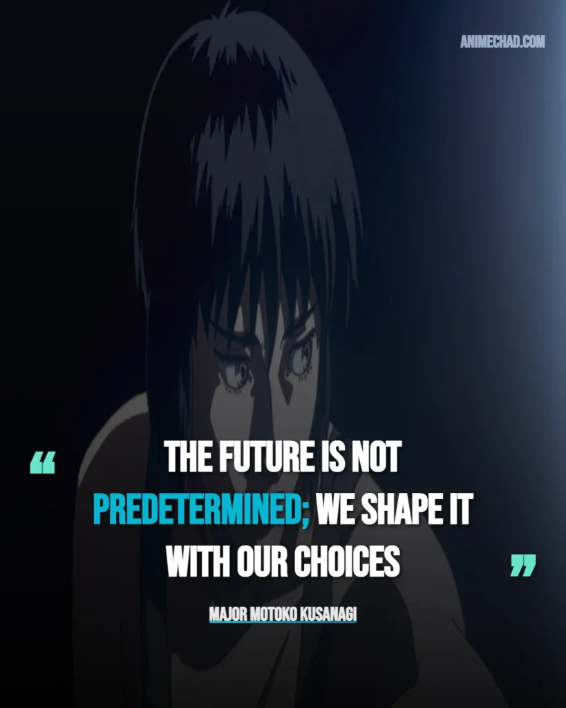 Major Motoko Kusanagi Quotes (8)