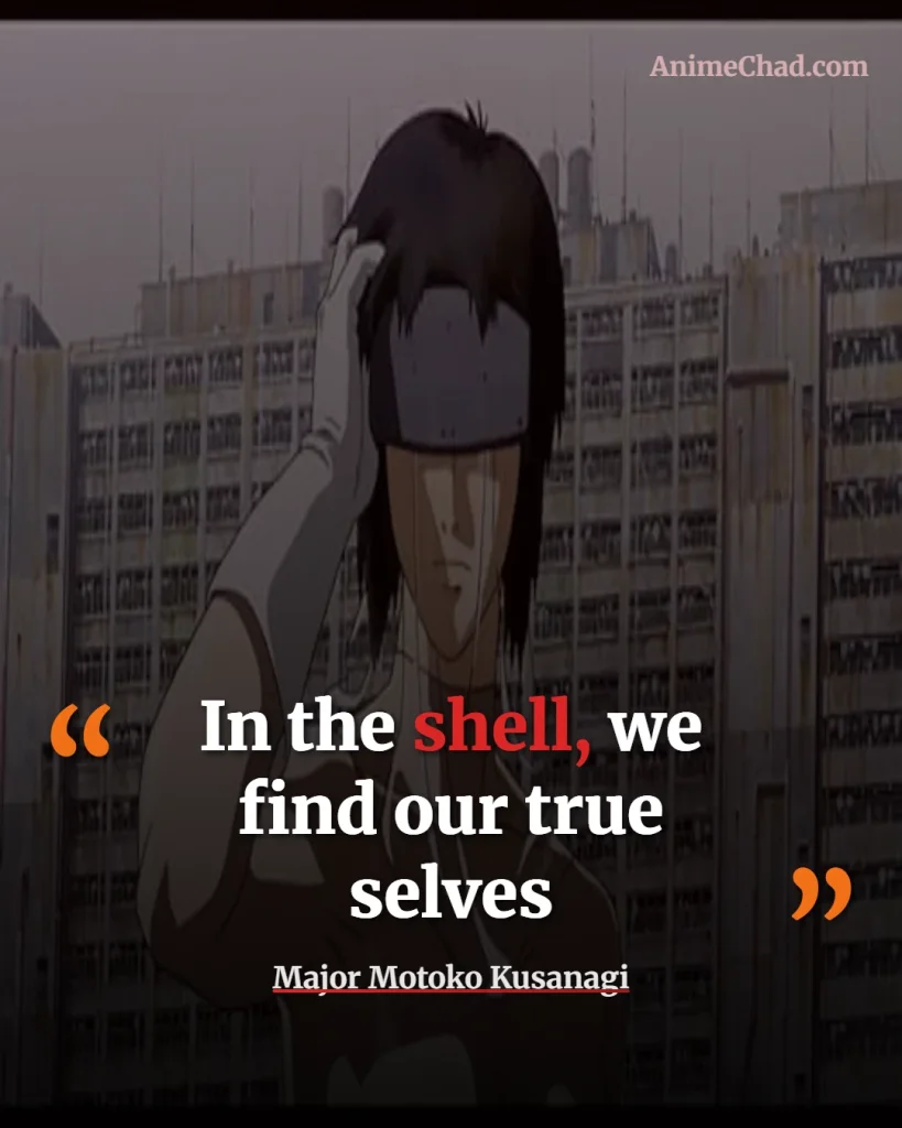 Major Motoko Kusanagi Quotes (9)