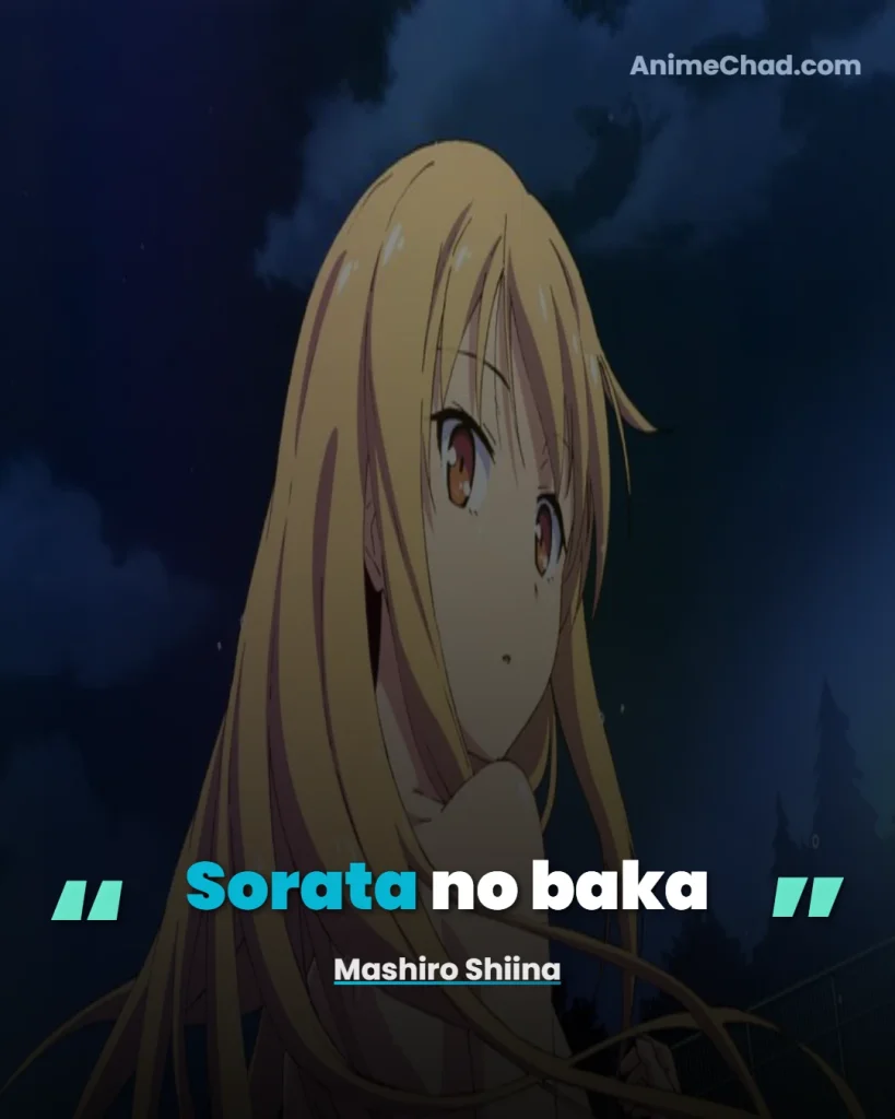 Mashiro Shiina Quotes (2)