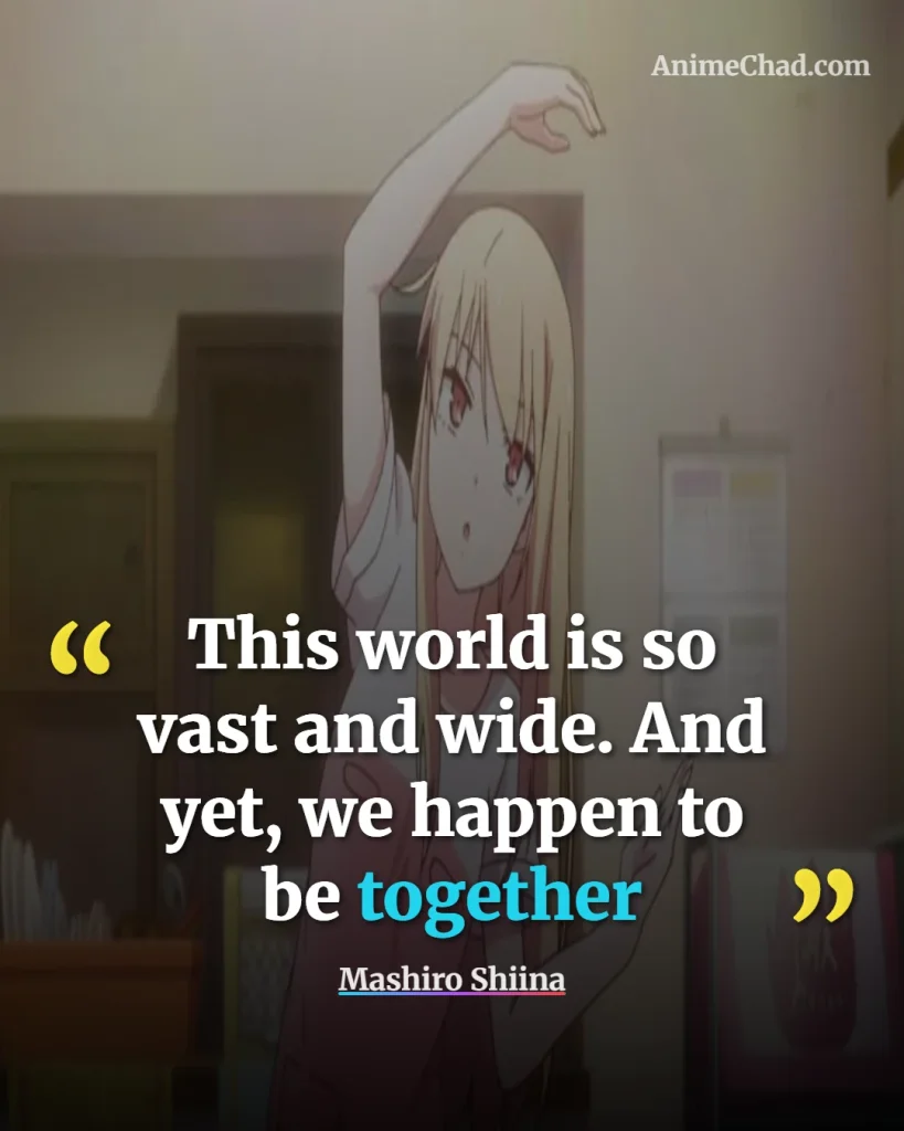 Mashiro Shiina Quotes (3)