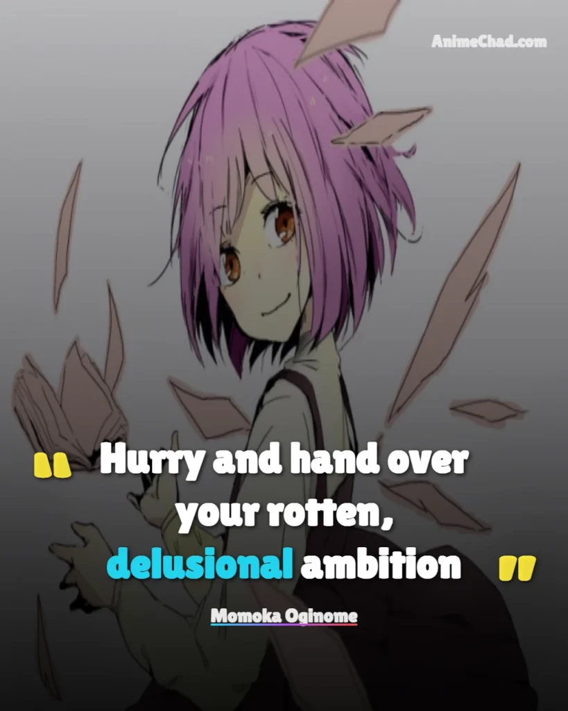 Momoka Oginome Quotes